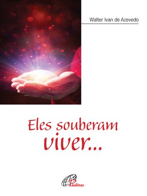 cover image of Eles souberam viver...